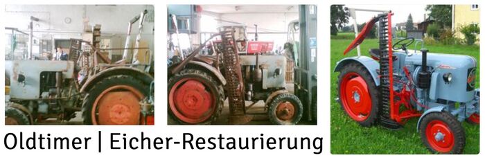 Oldtimer | Eicher-Restaurierung